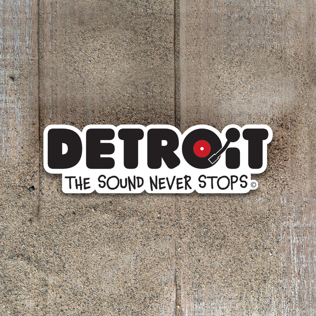 Detroit The Sound Never Stops Decal